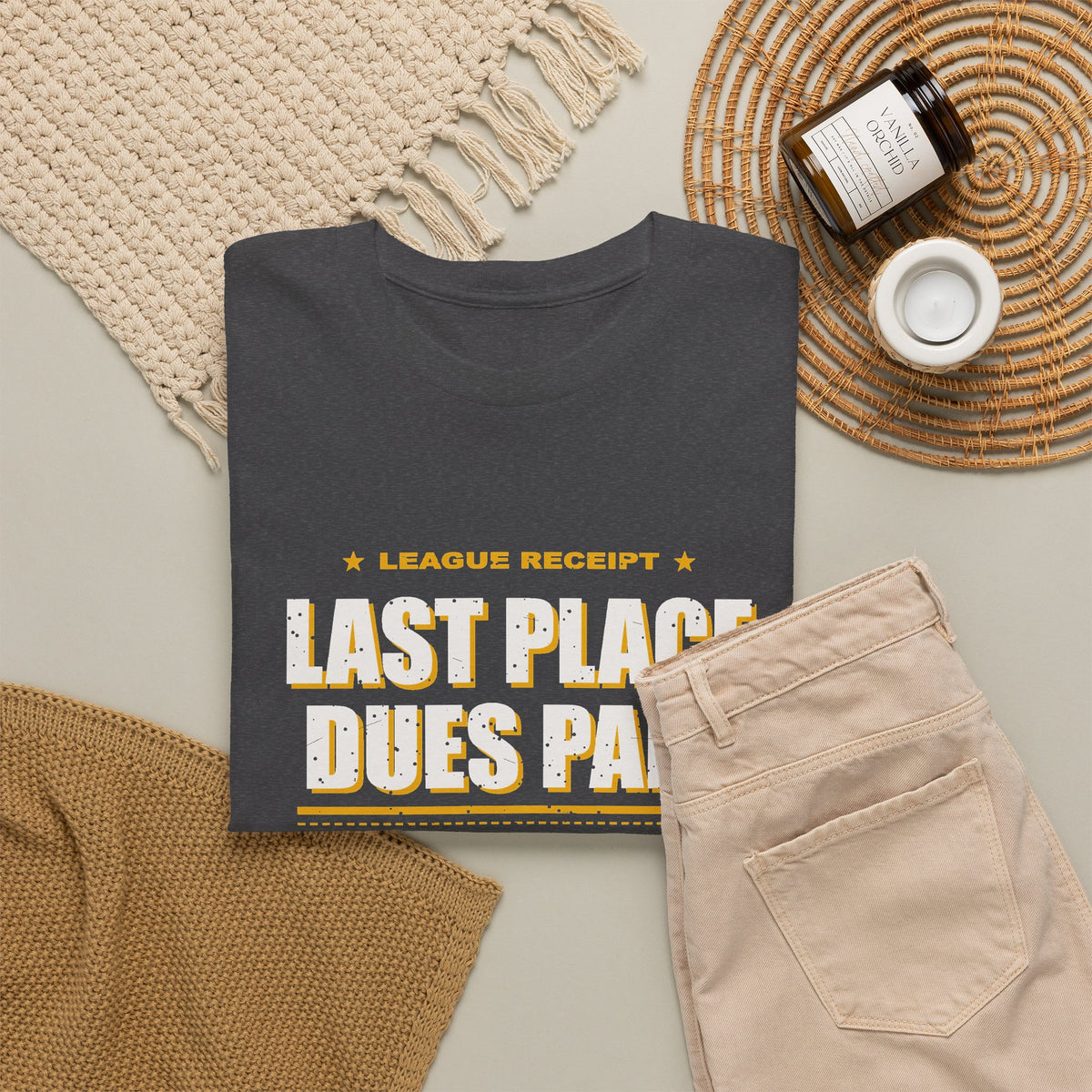 Last Place Dues Paid T-Shirt