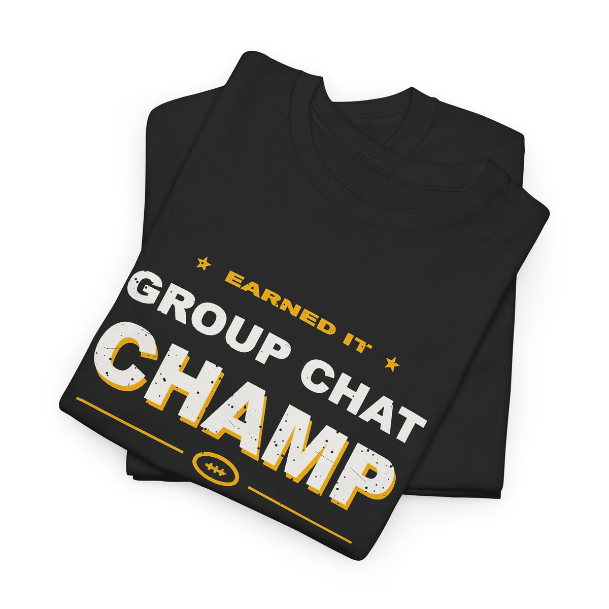 Group Chat Champ T-Shirt