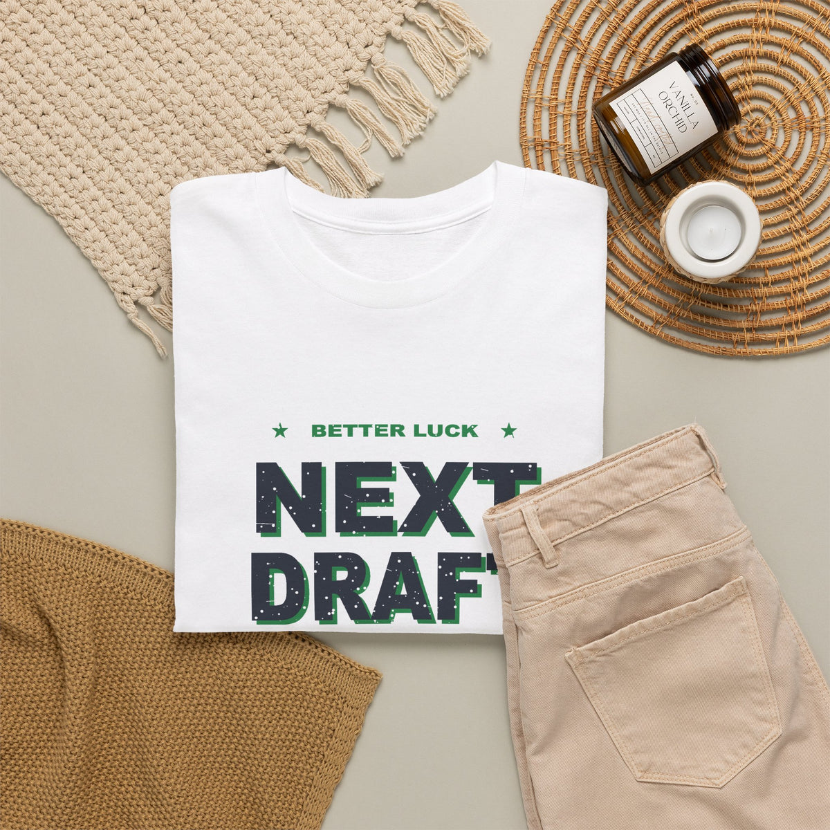 Better Luck Next Draft T-Shirt