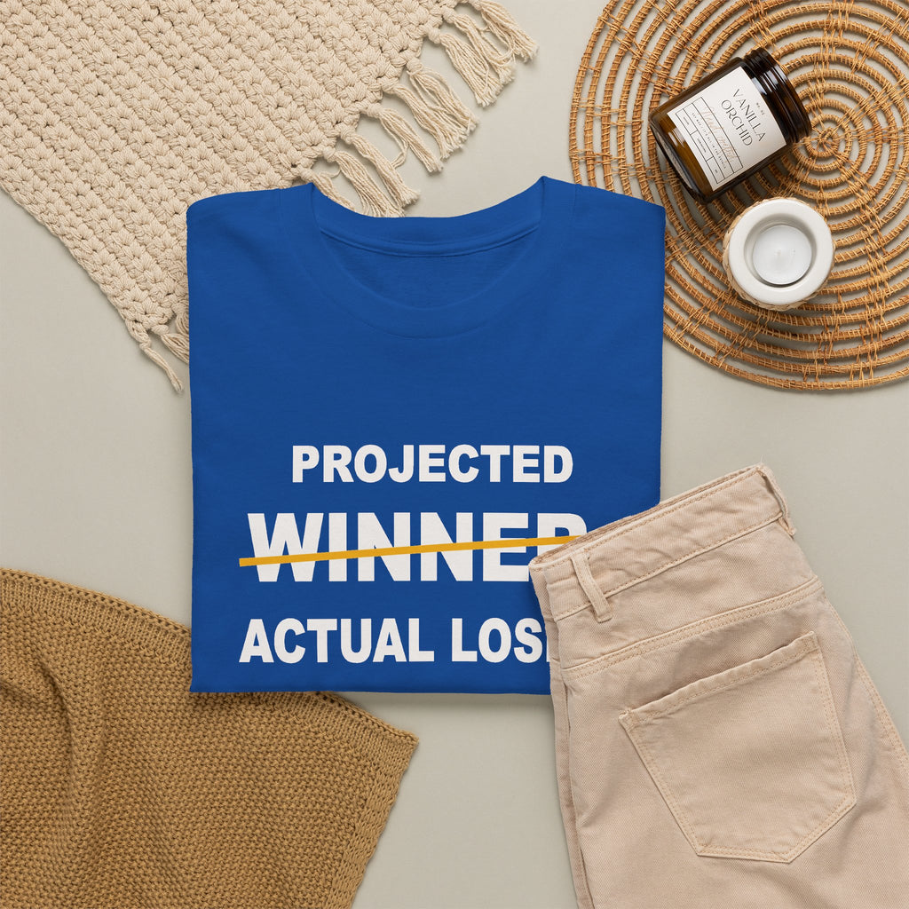 Projected Winner. Actual Loser. T-Shirt