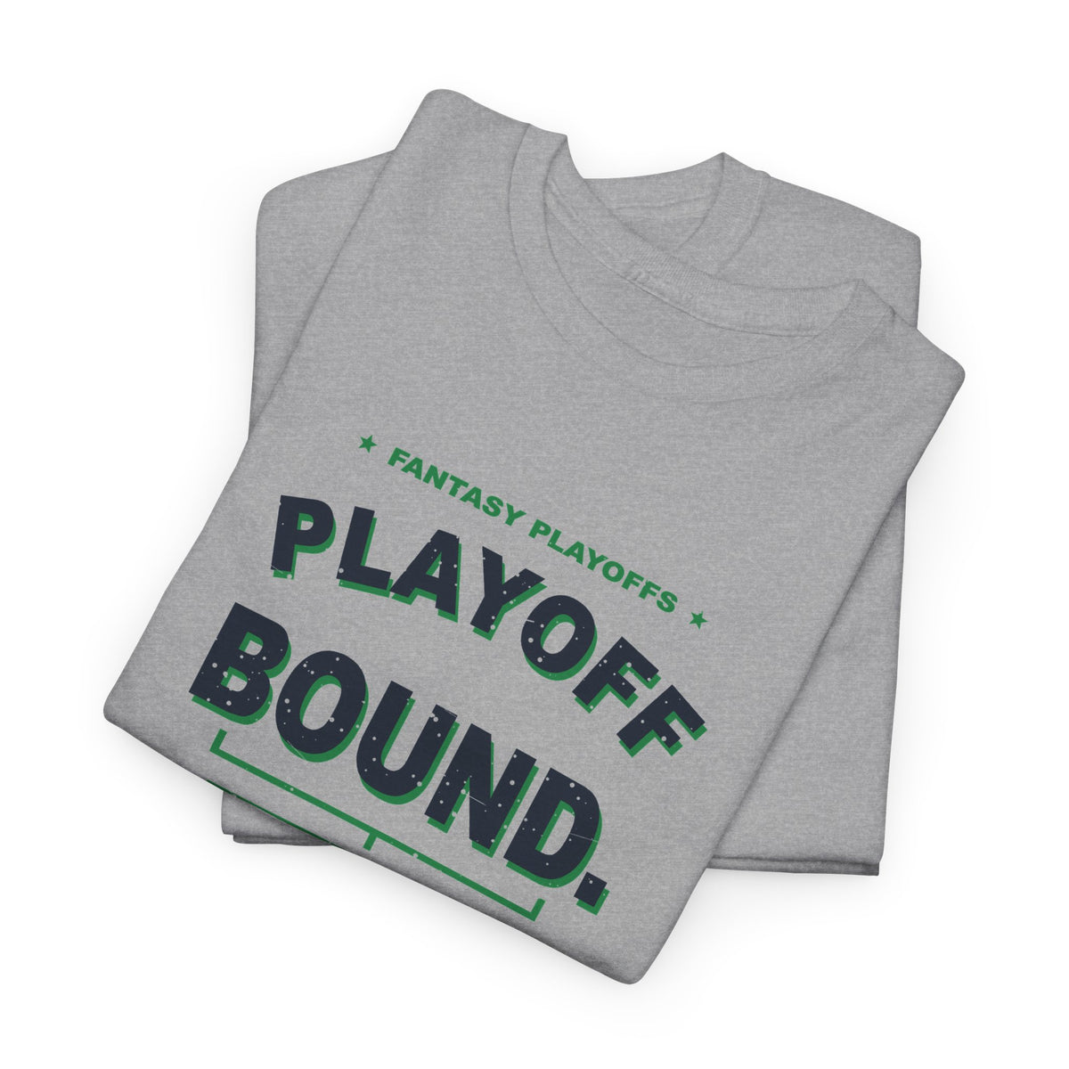 Playoff Bound. Somehow. T-Shirt