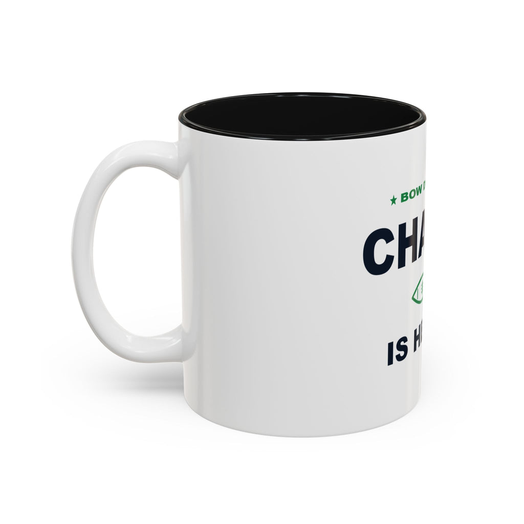 Bow Down. Champ Is Here. Two-Tone Mug
