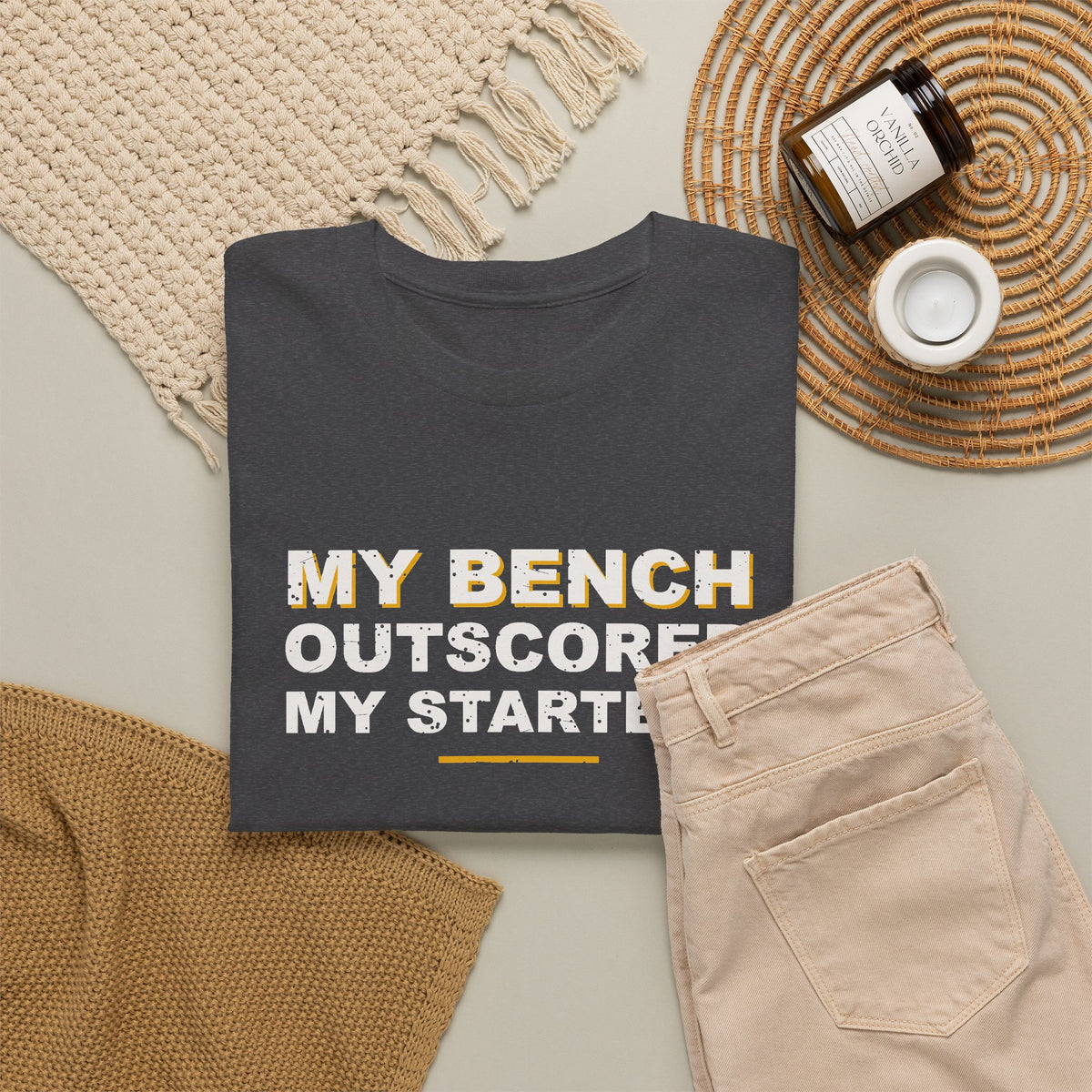 My Bench Outscored My Starters T-Shirt