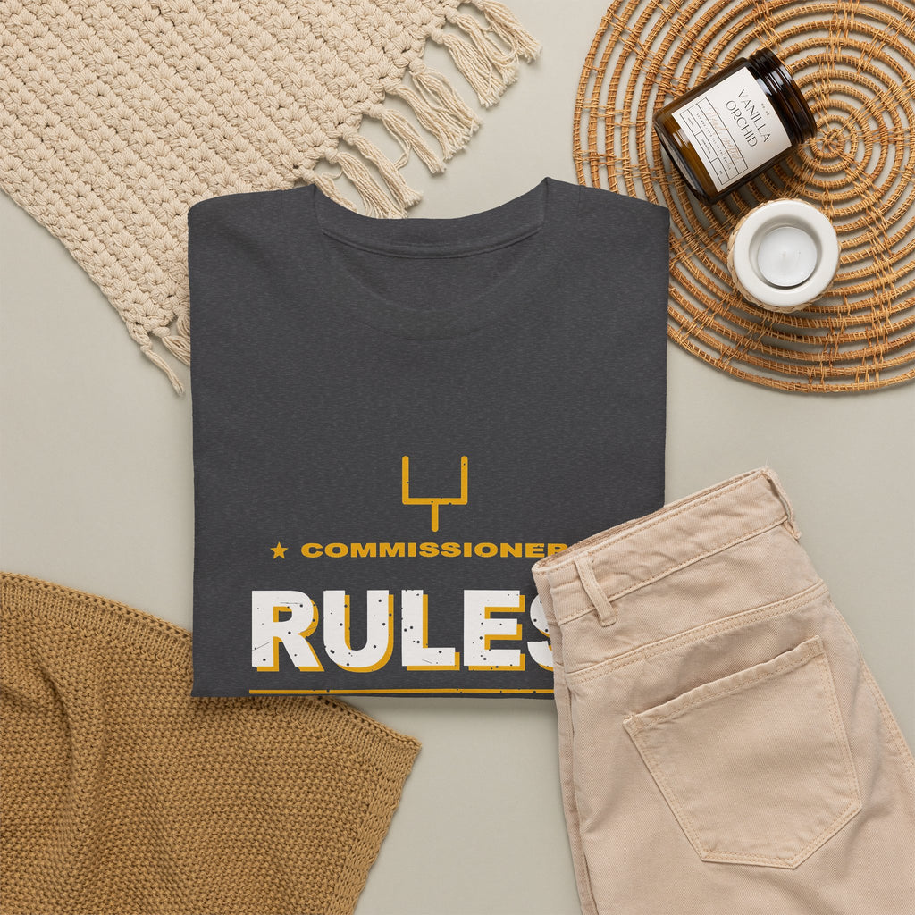 Commissioner Rules. Sit Down. T-Shirt