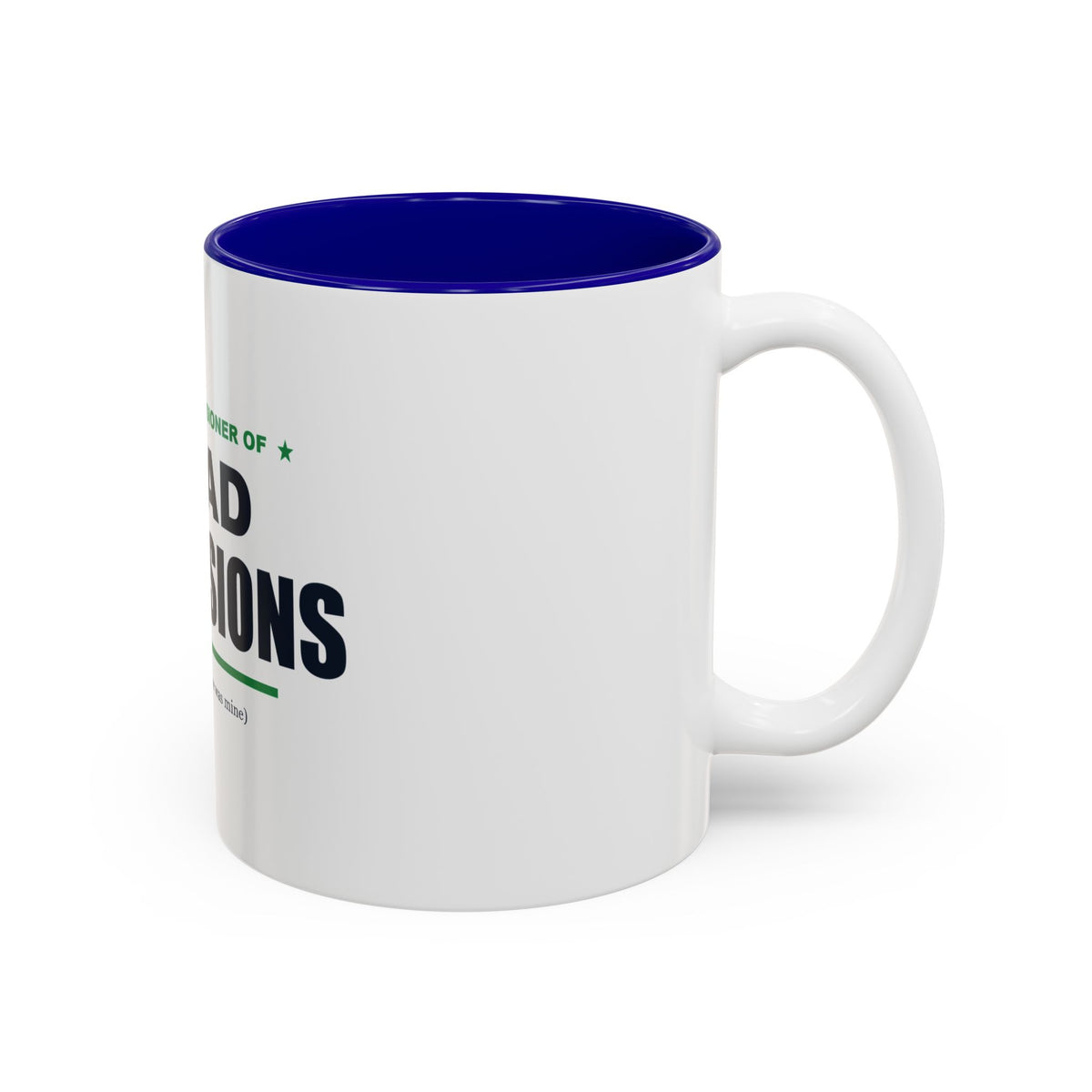 Commissioner Of Bad Decisions Two-Tone Mug