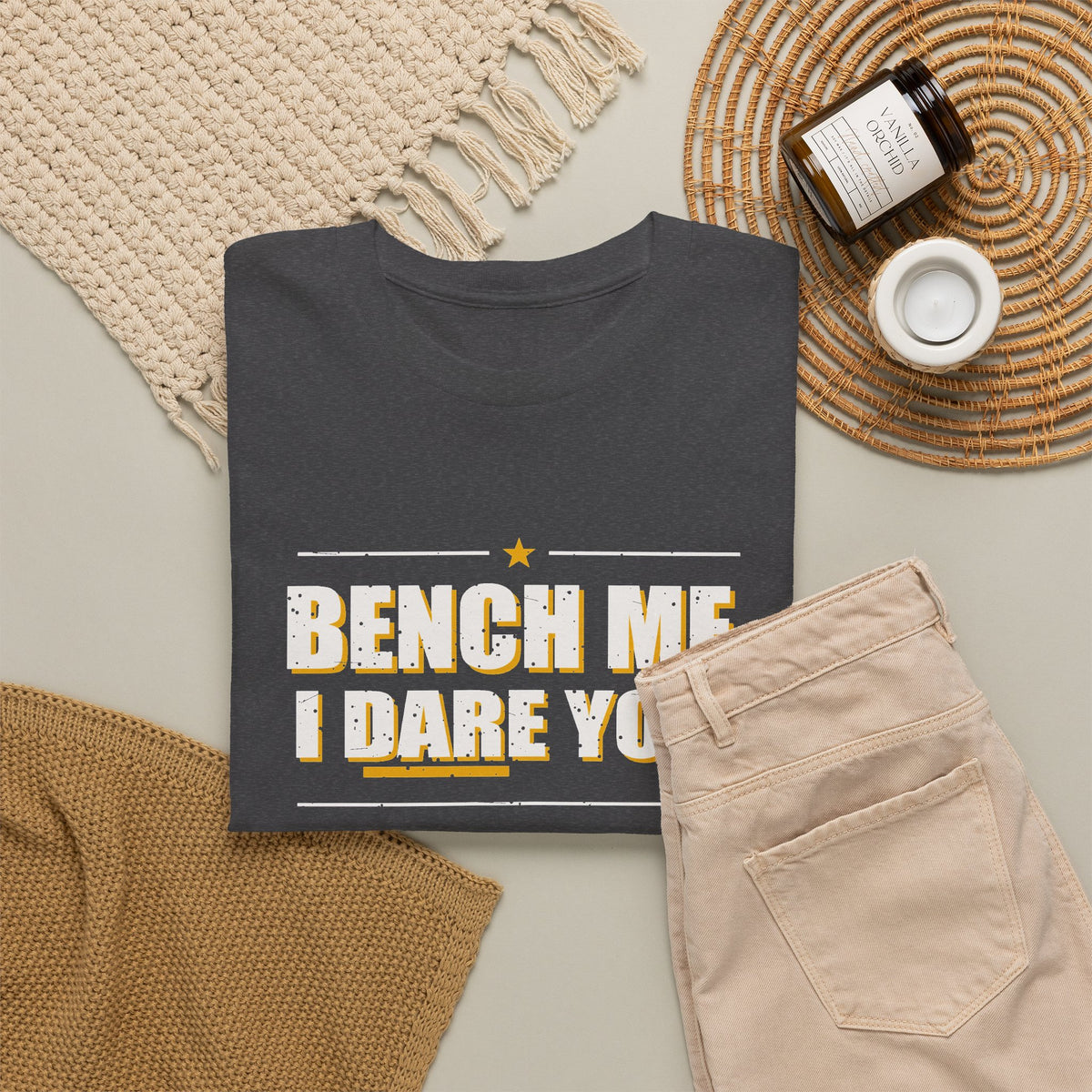 Bench Me. I Dare You. T-Shirt