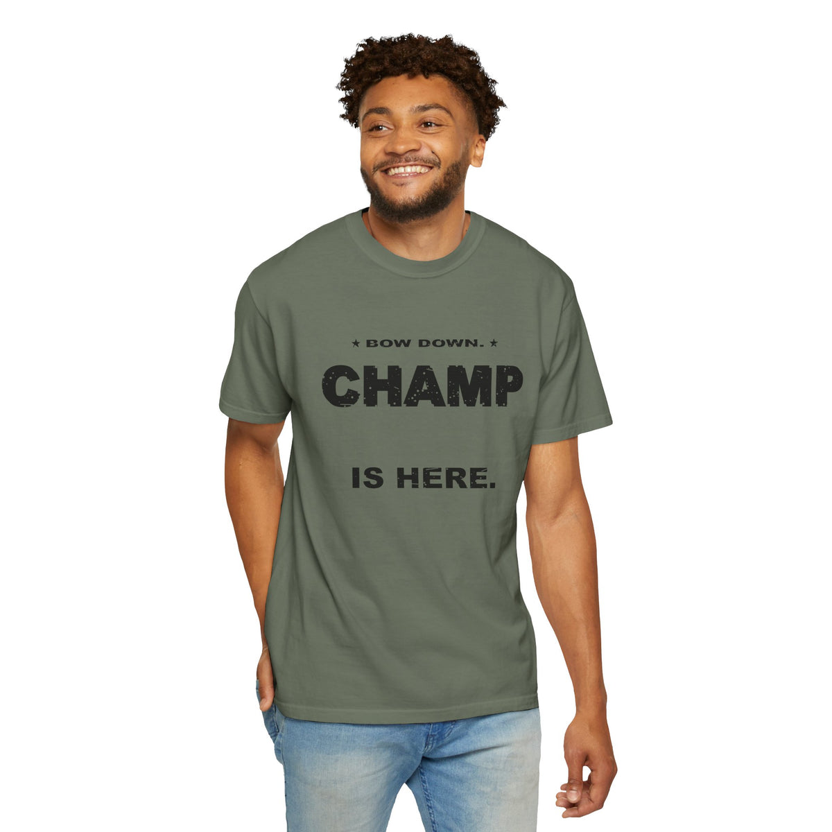 Bow Down. Champ Is Here. Heavyweight Garment-Dyed Tee