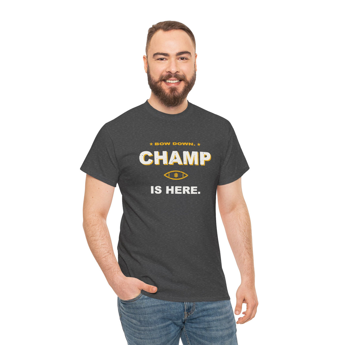 Bow Down. Champ Is Here. T-Shirt