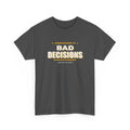 Commissioner Of Bad Decisions T-Shirt