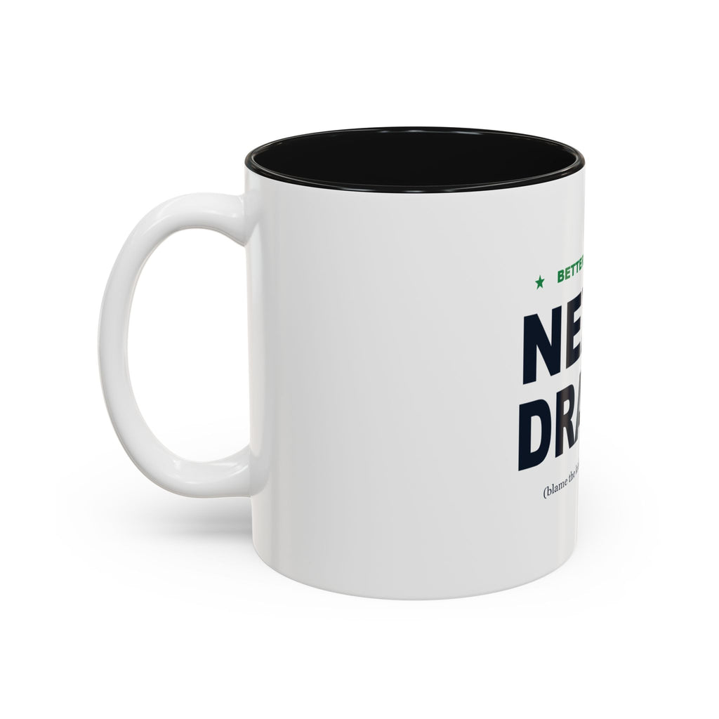 Better Luck Next Draft Two-Tone Mug