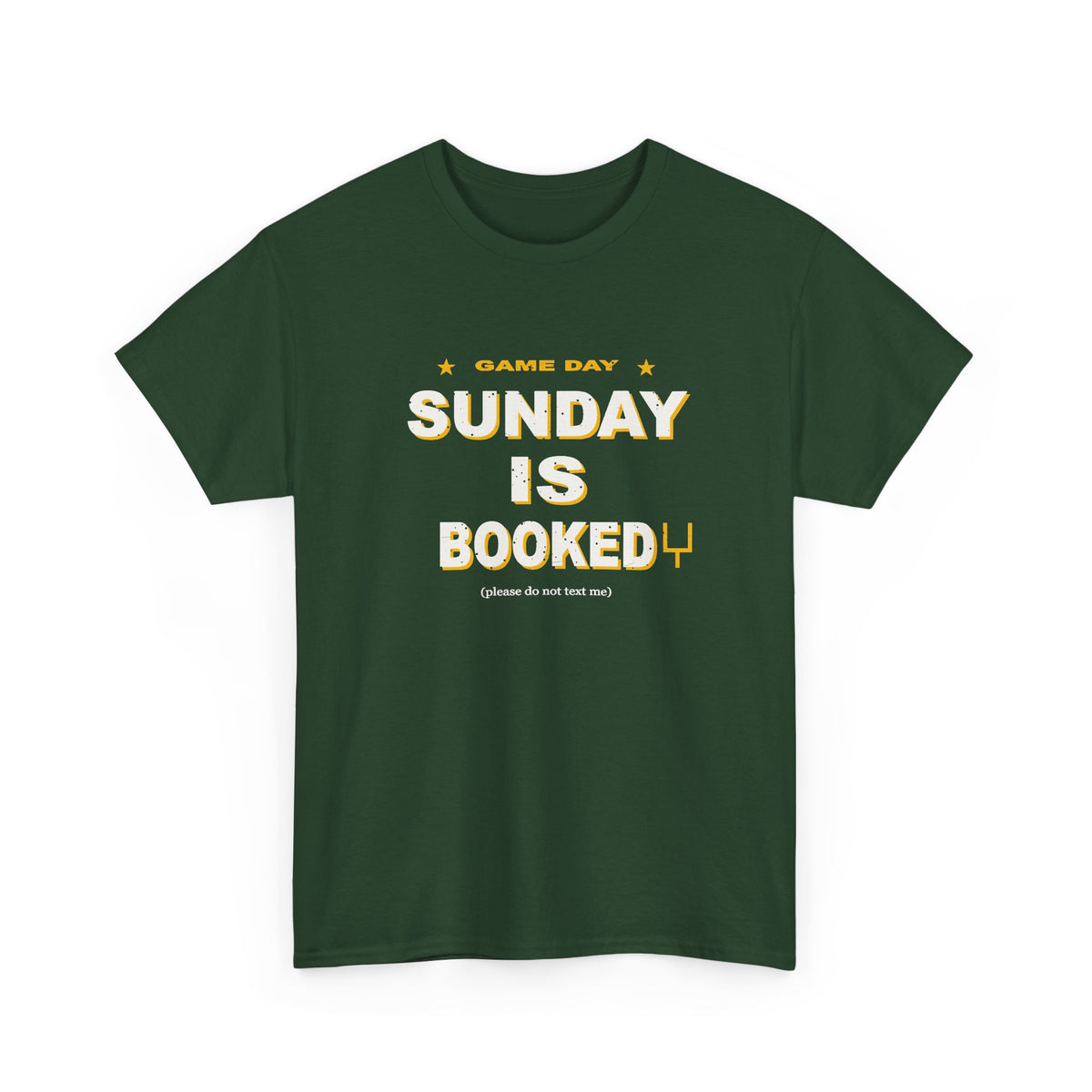 Sunday Is Booked T-Shirt
