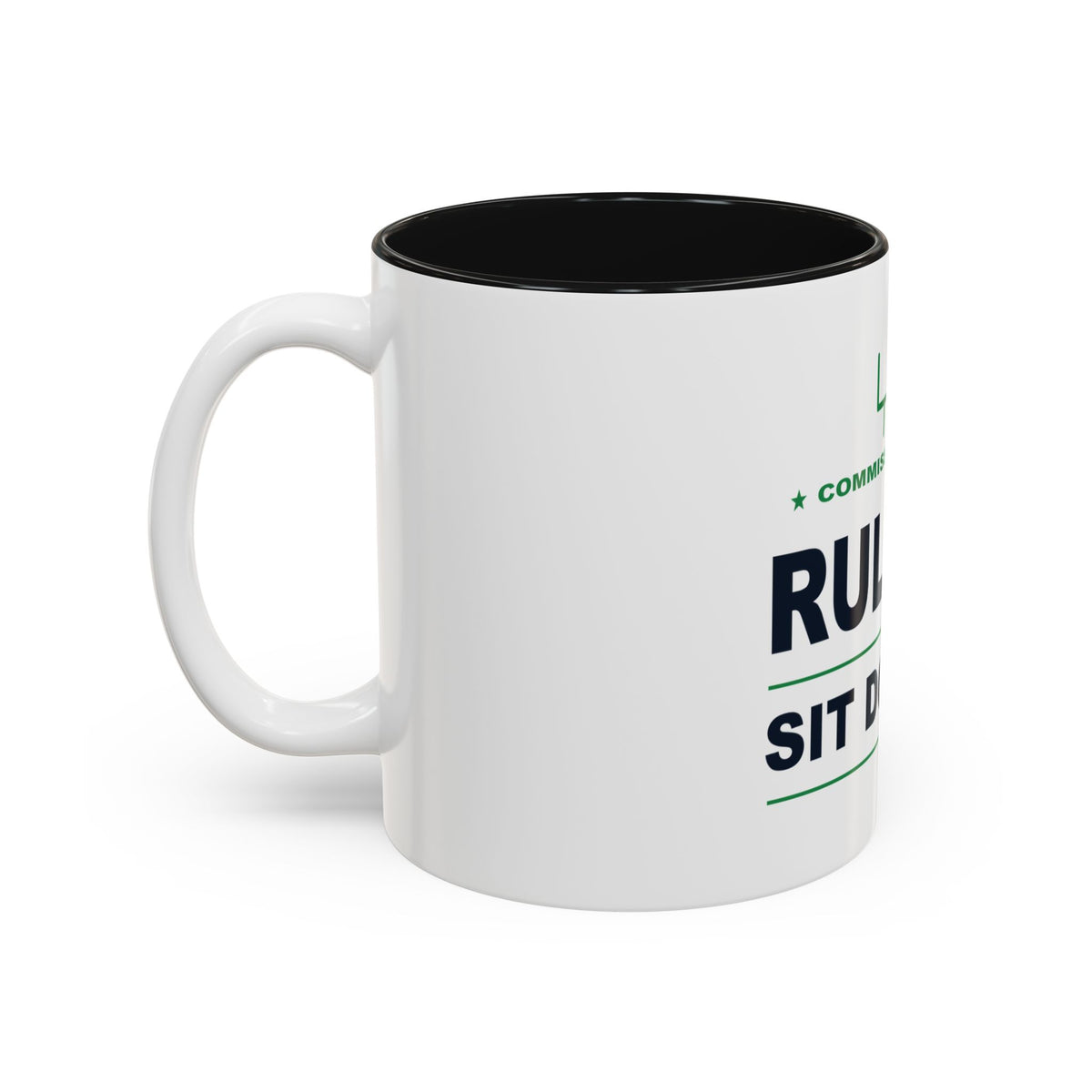 Commissioner Rules. Sit Down. Two-Tone Mug