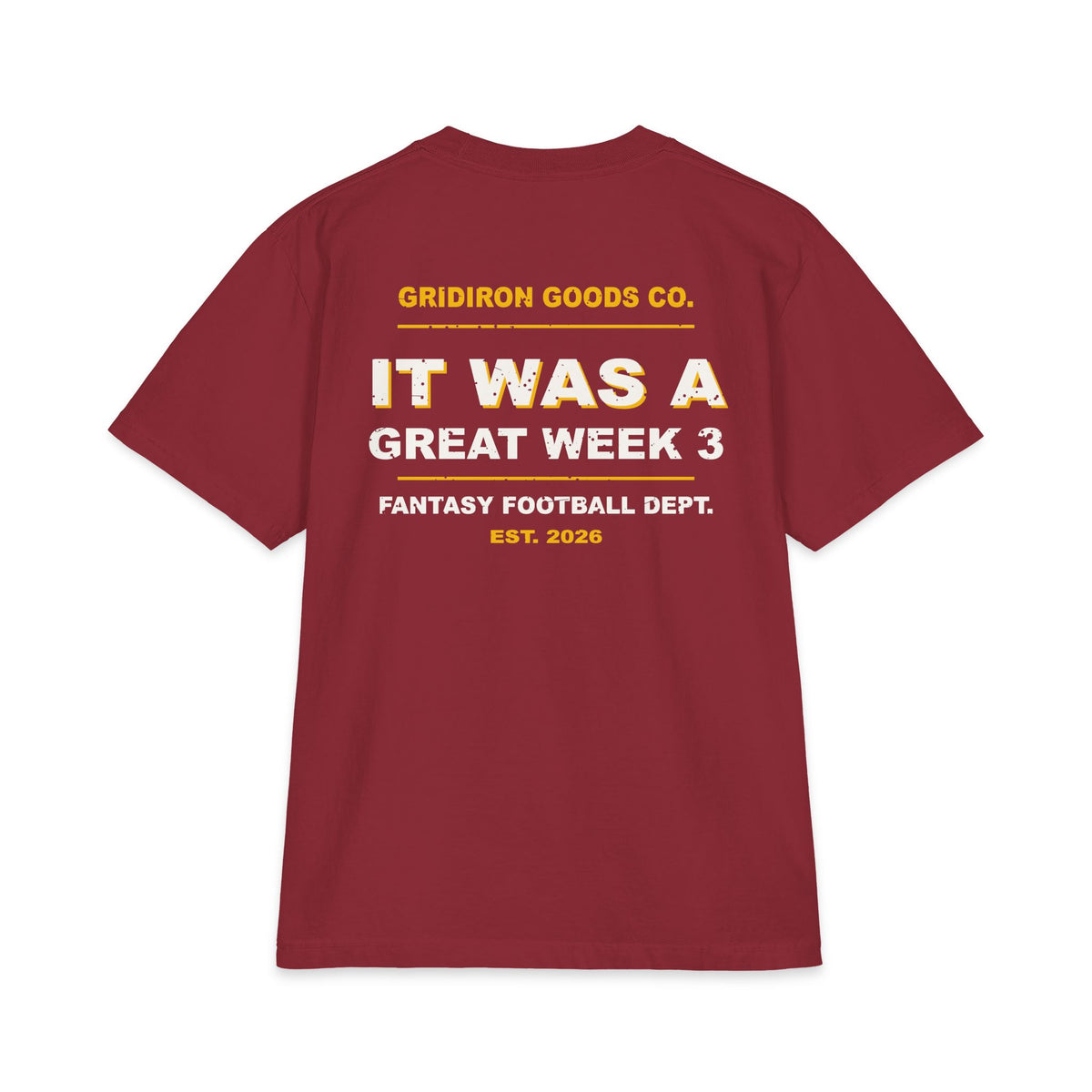 I Peaked In Week 3 Max Heavyweight Oversized Tee