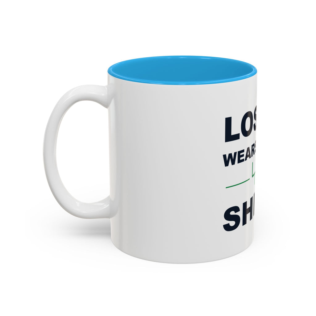 Loser Wears This Shirt Two-Tone Mug