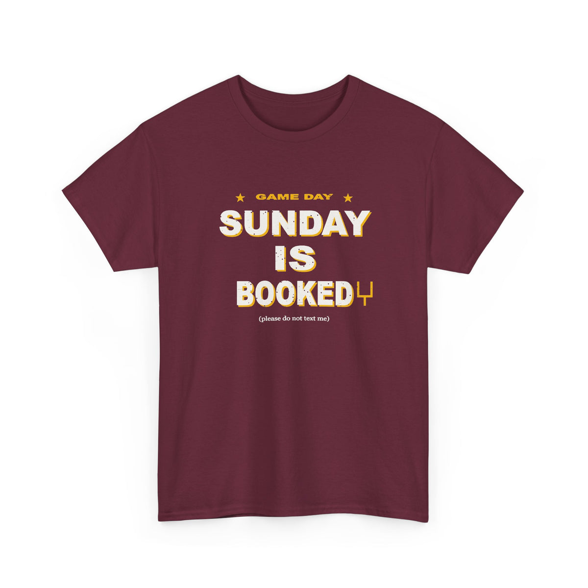 Sunday Is Booked T-Shirt