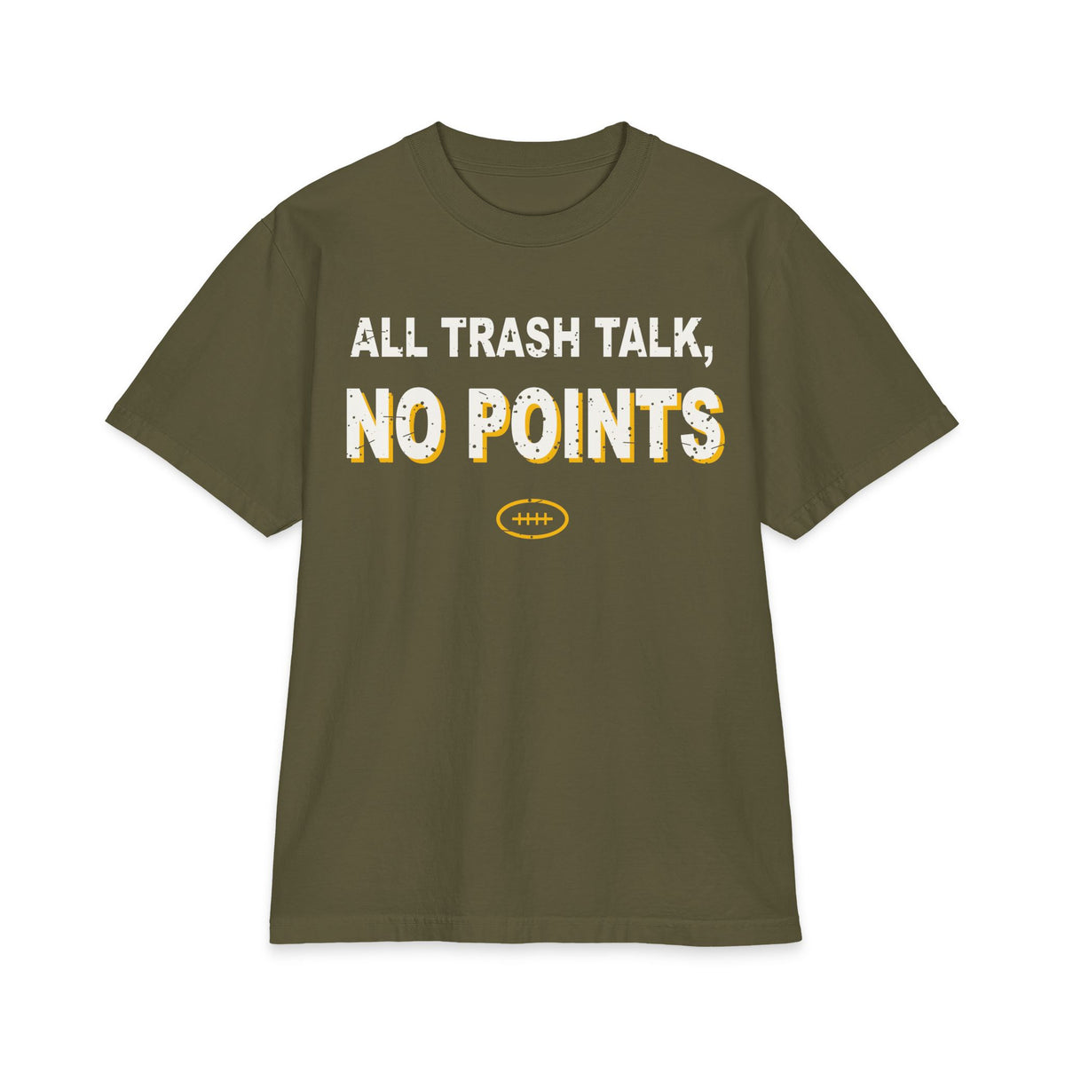 All Trash Talk, No Points Max Heavyweight Oversized Tee