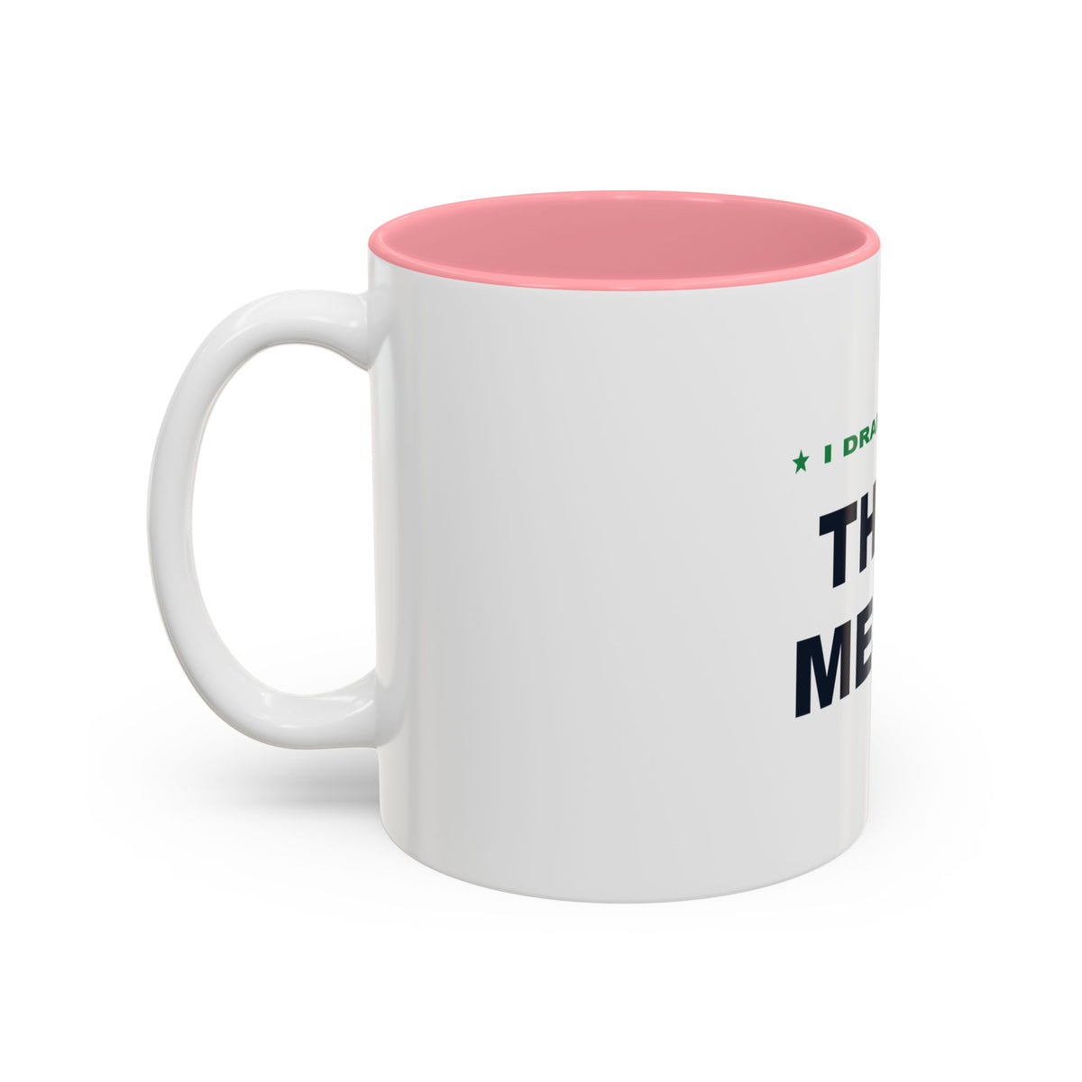 I Drafted This Mess Two-Tone Mug