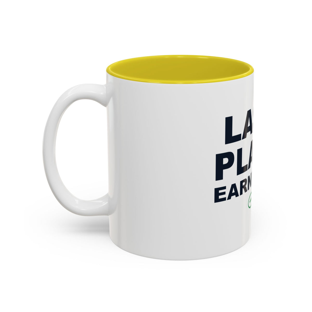 Last Place Earned It Two-Tone Mug