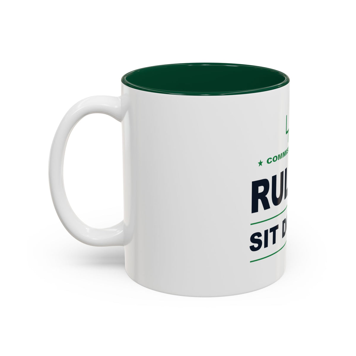 Commissioner Rules. Sit Down. Two-Tone Mug