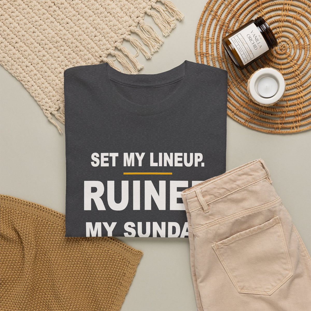 Set My Lineup. Ruined My Sunday. T-Shirt