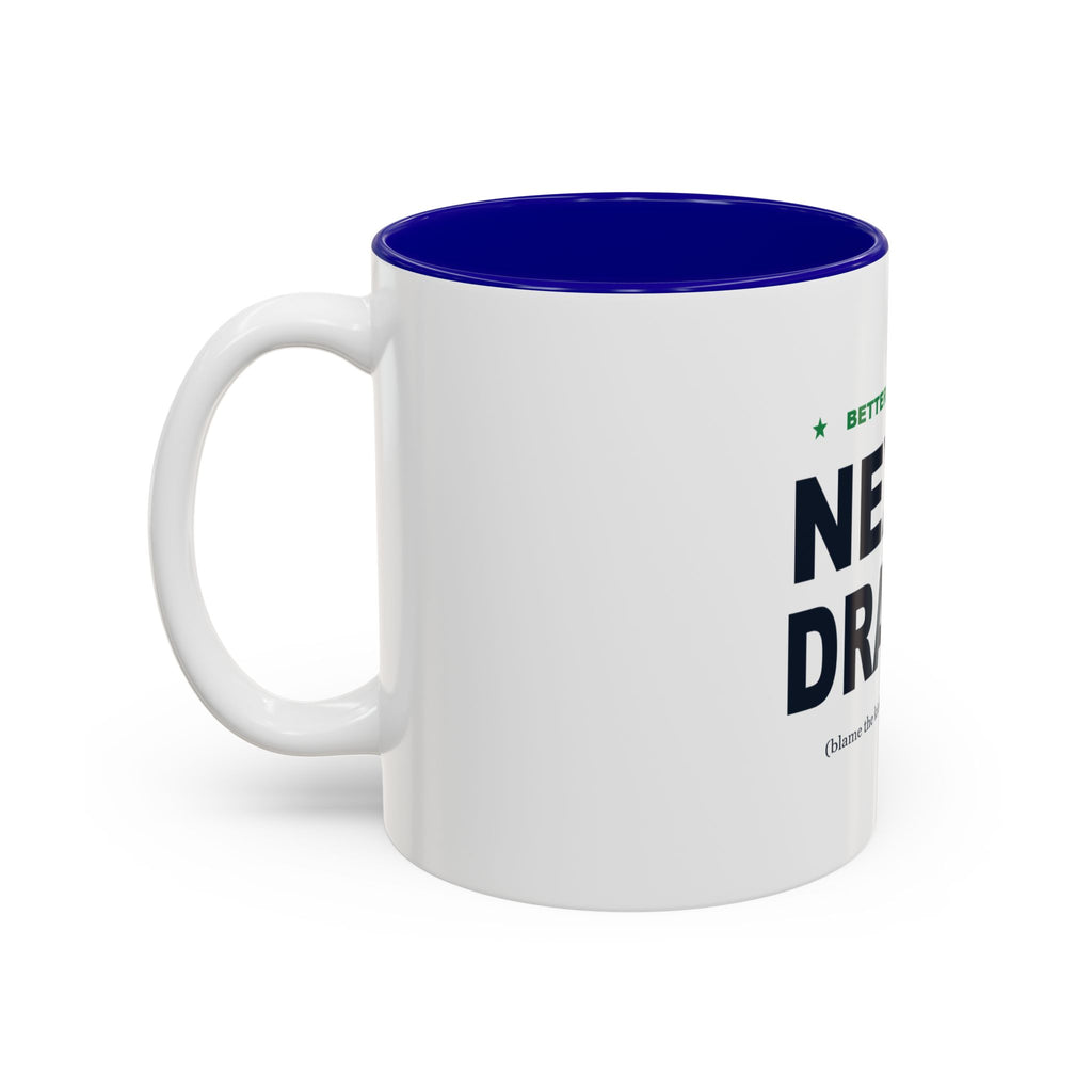 Better Luck Next Draft Two-Tone Mug