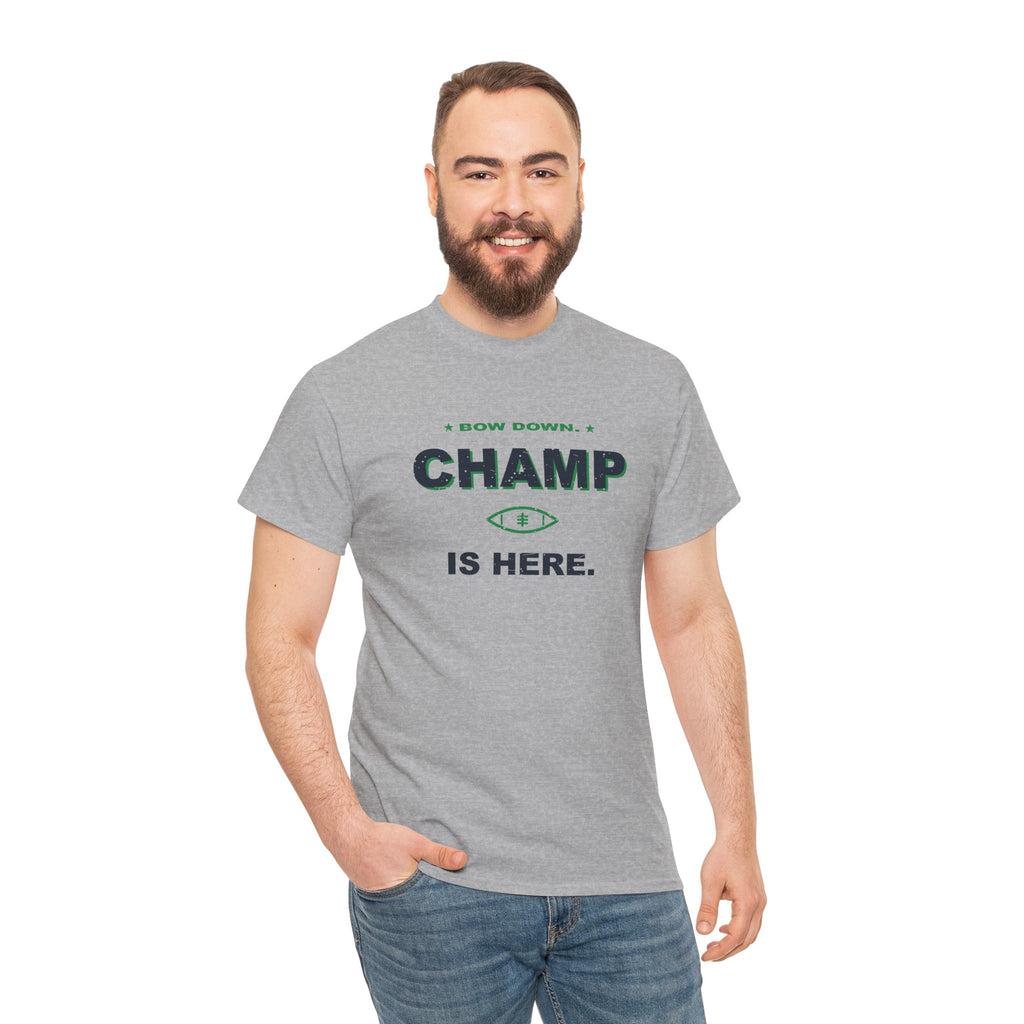 Bow Down. Champ Is Here. T-Shirt