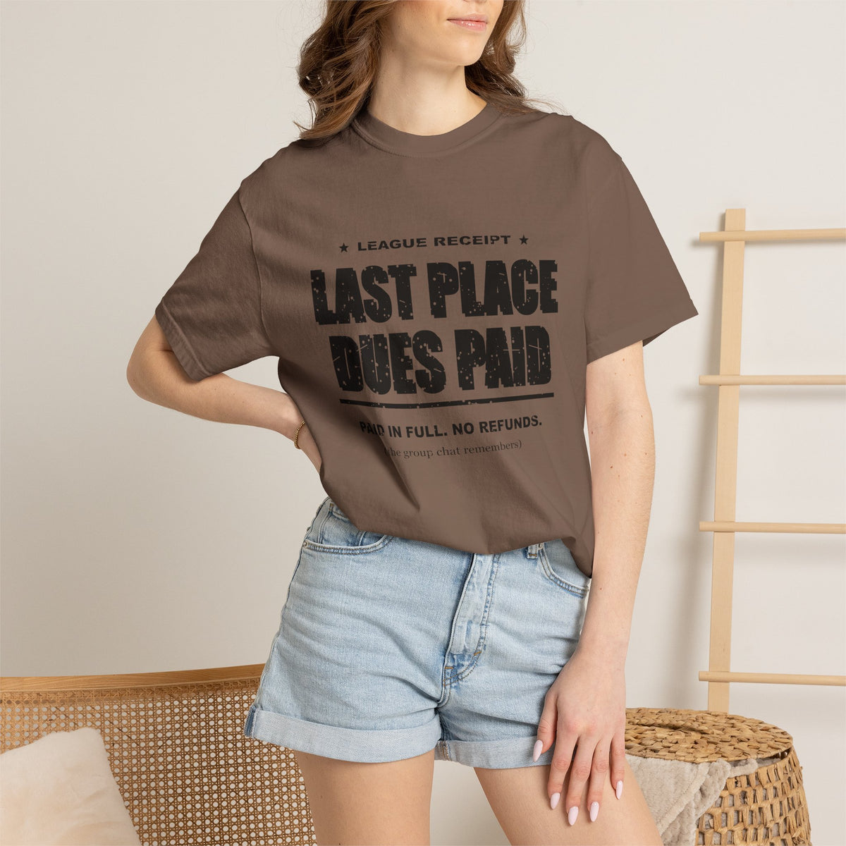 Last Place Dues Paid Heavyweight Garment-Dyed Tee