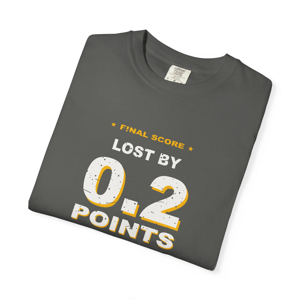 0.2 Points. I'm Fine. Heavyweight Garment-Dyed Tee