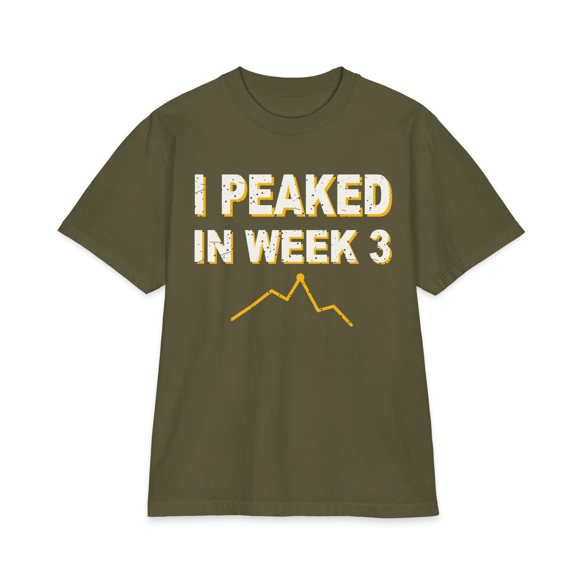 I Peaked In Week 3 Max Heavyweight Oversized Tee