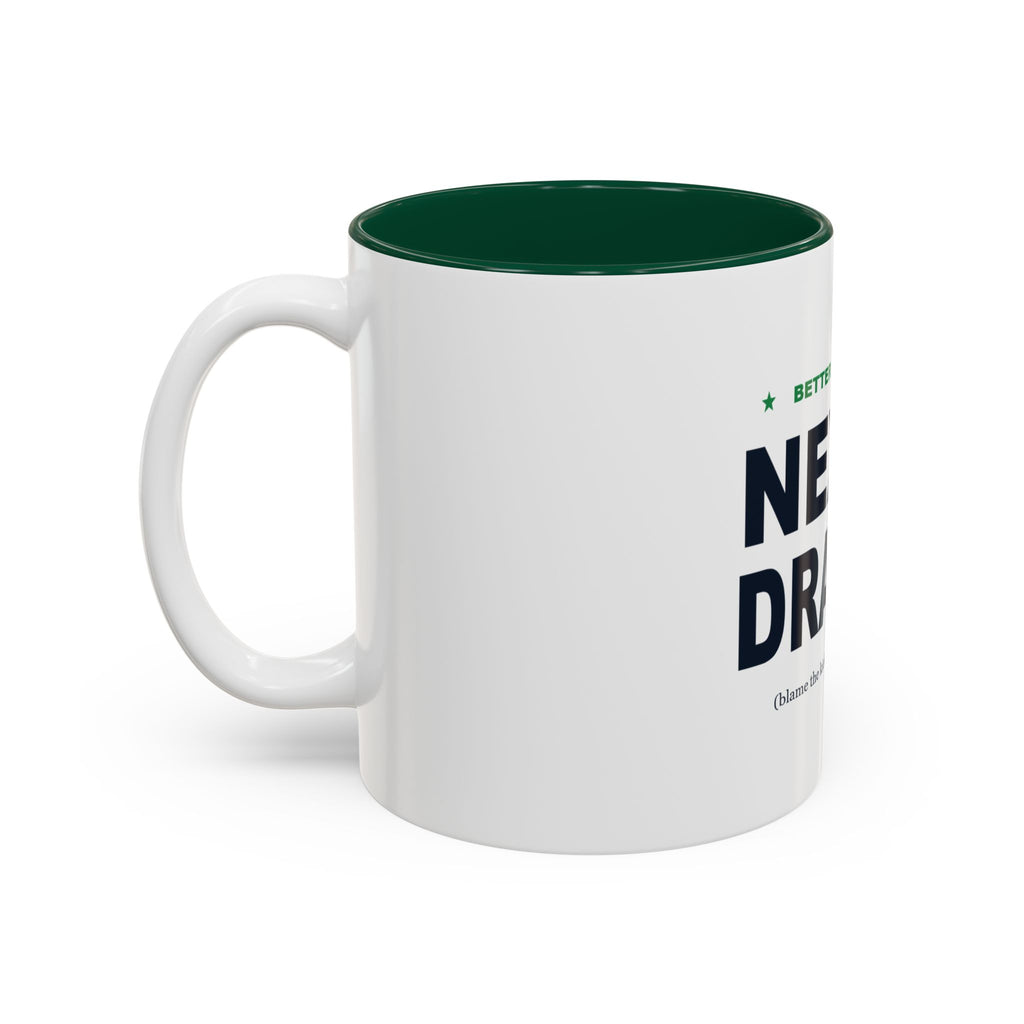 Better Luck Next Draft Two-Tone Mug