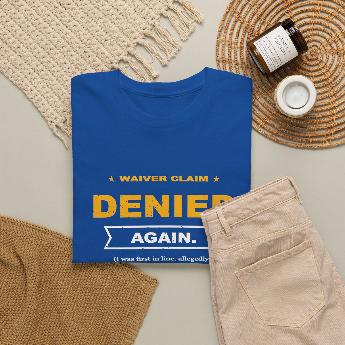 Waiver Claim Denied. Again. T-Shirt