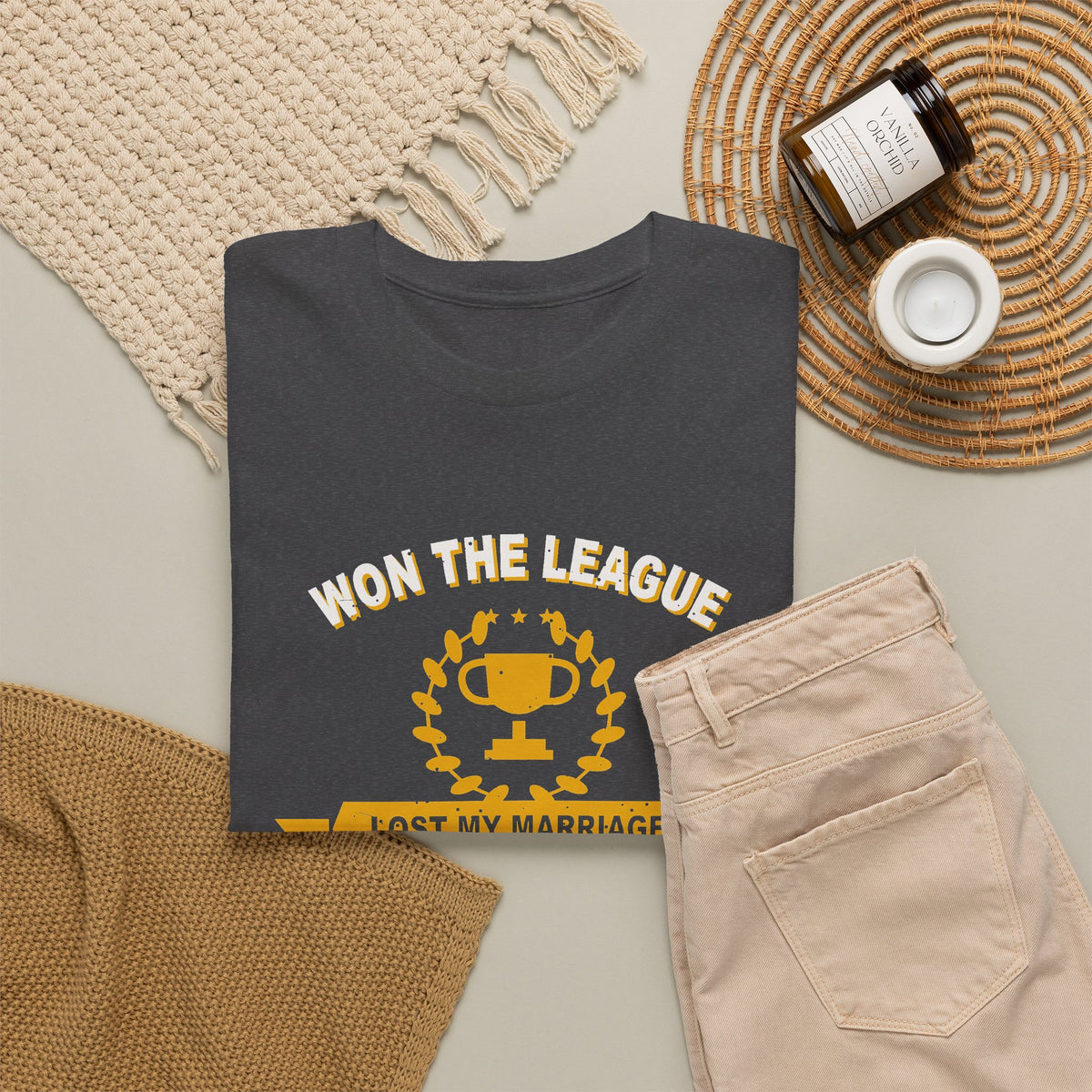 Won The League. Lost My Marriage. T-Shirt