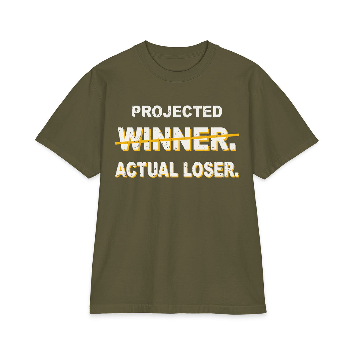 Projected Winner. Actual Loser. Max Heavyweight Oversized Tee