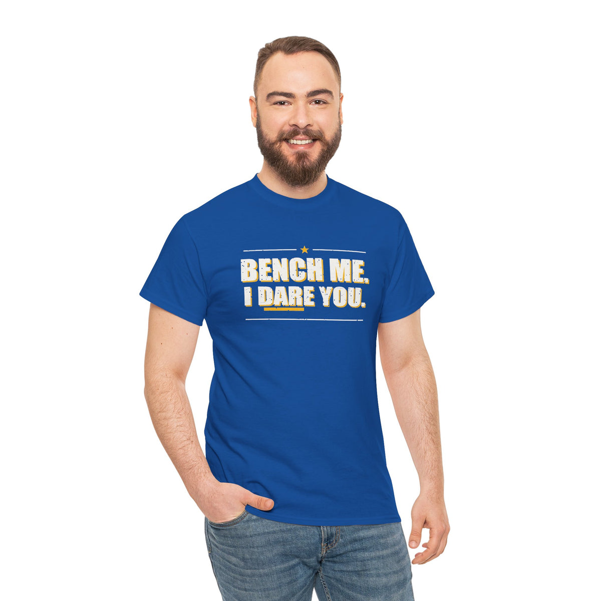 Bench Me. I Dare You. T-Shirt