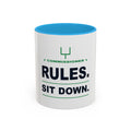 Commissioner Rules. Sit Down. Two-Tone Mug