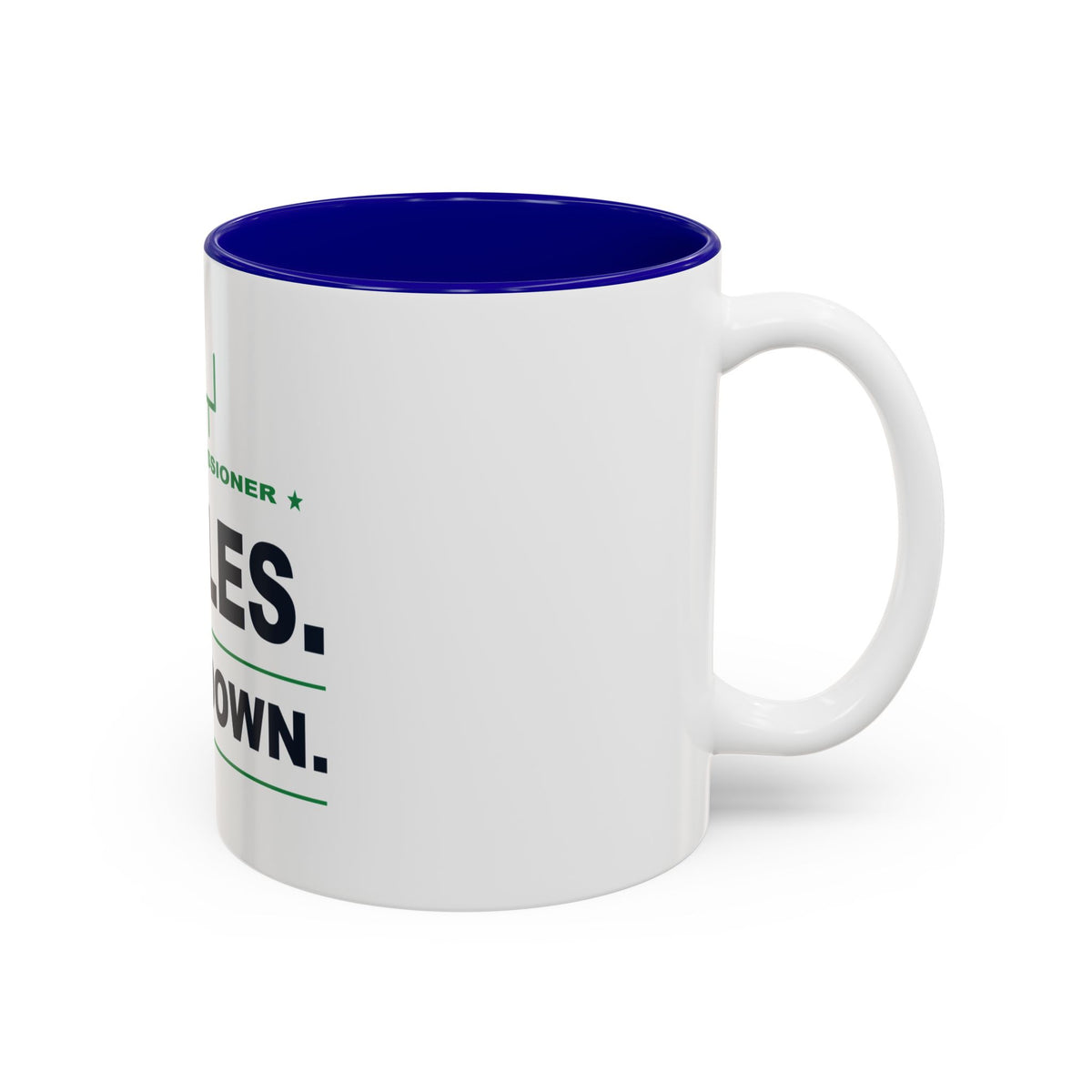 Commissioner Rules. Sit Down. Two-Tone Mug