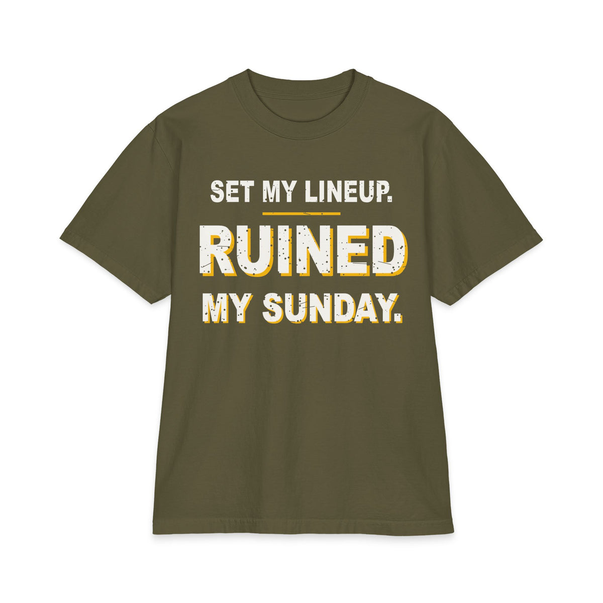 Set My Lineup. Ruined My Sunday. Max Heavyweight Oversized Tee
