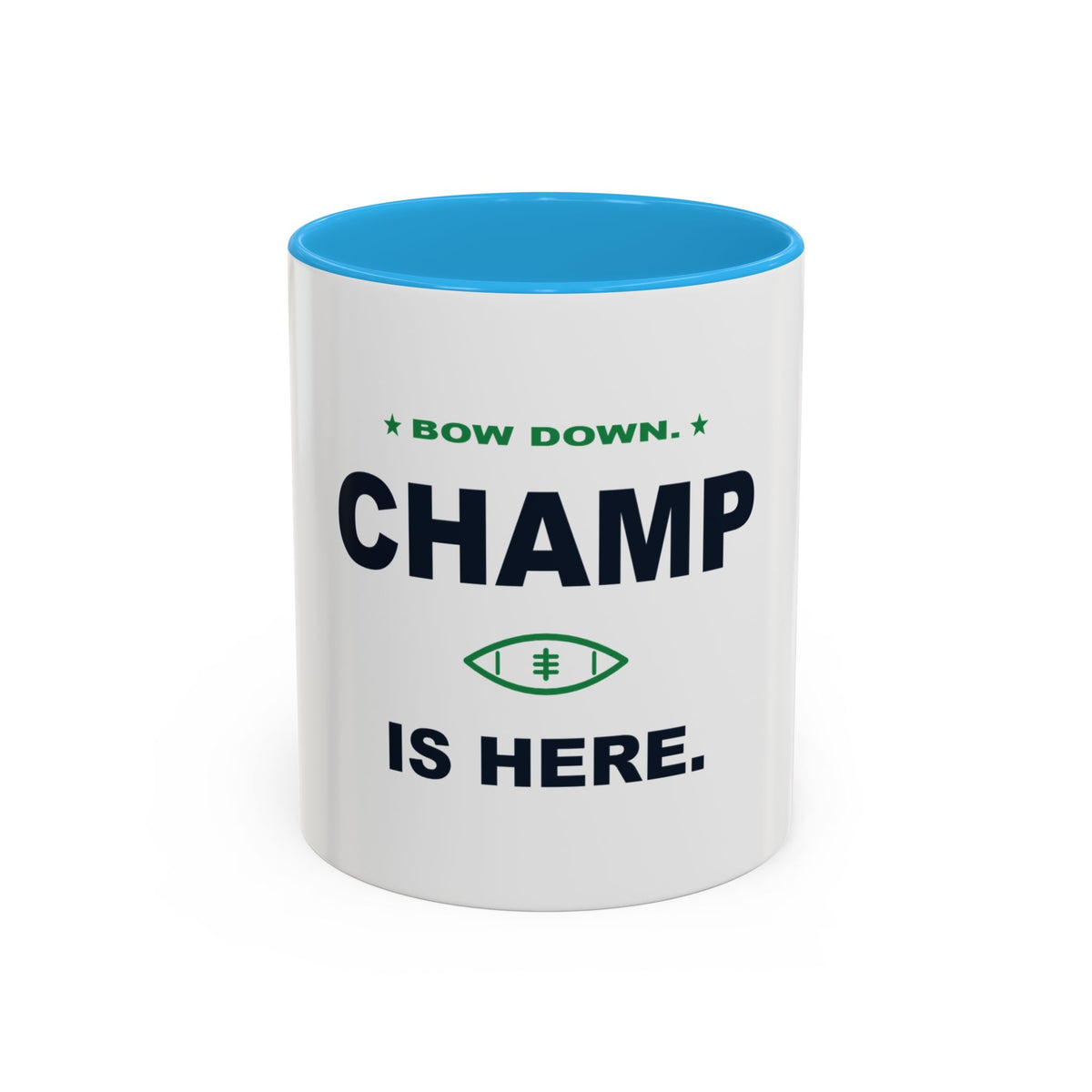 Bow Down. Champ Is Here. Two-Tone Mug