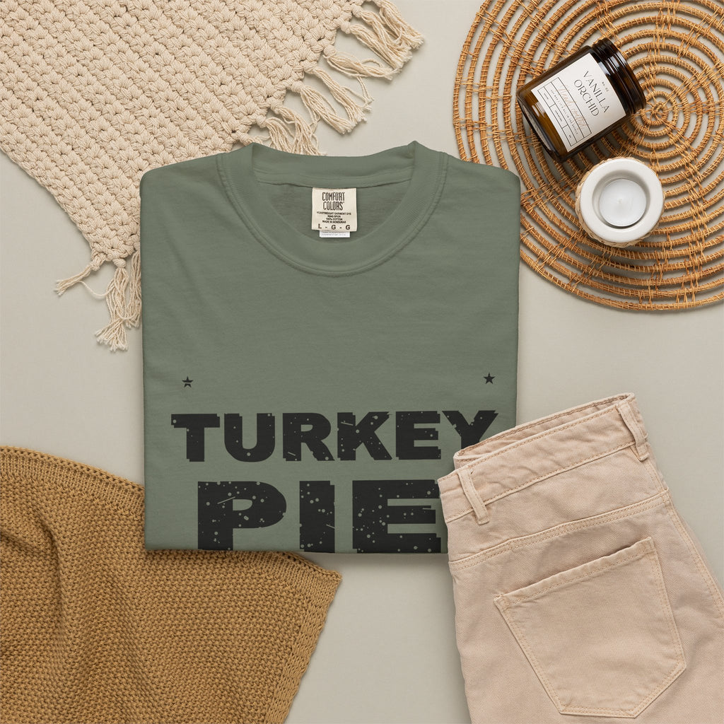Turkey, Pie, Then Football Heavyweight Garment-Dyed Tee