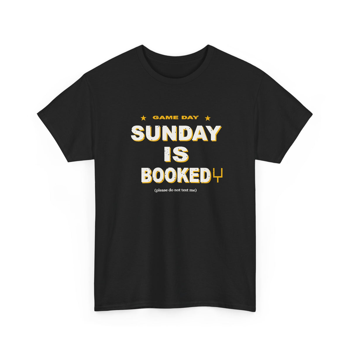 Sunday Is Booked T-Shirt