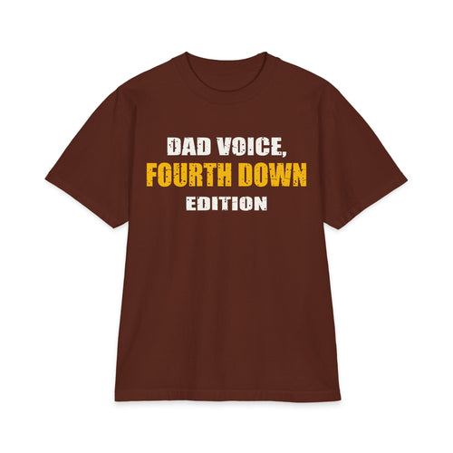Dad Voice, Fourth Down Edition Max Heavyweight Oversized Tee