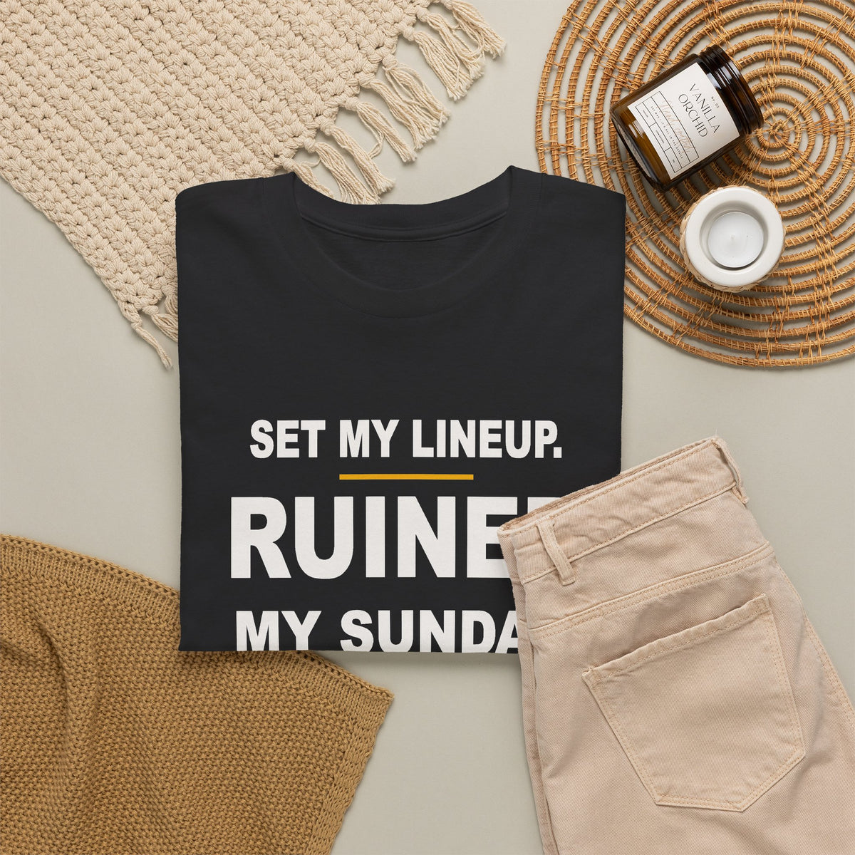 Set My Lineup. Ruined My Sunday. T-Shirt