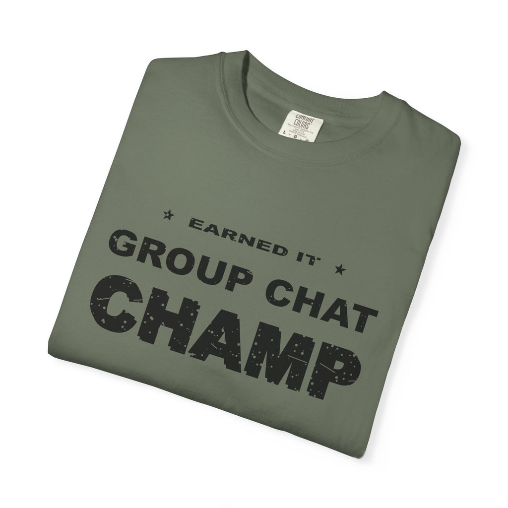 Group Chat Champ Heavyweight Garment-Dyed Tee