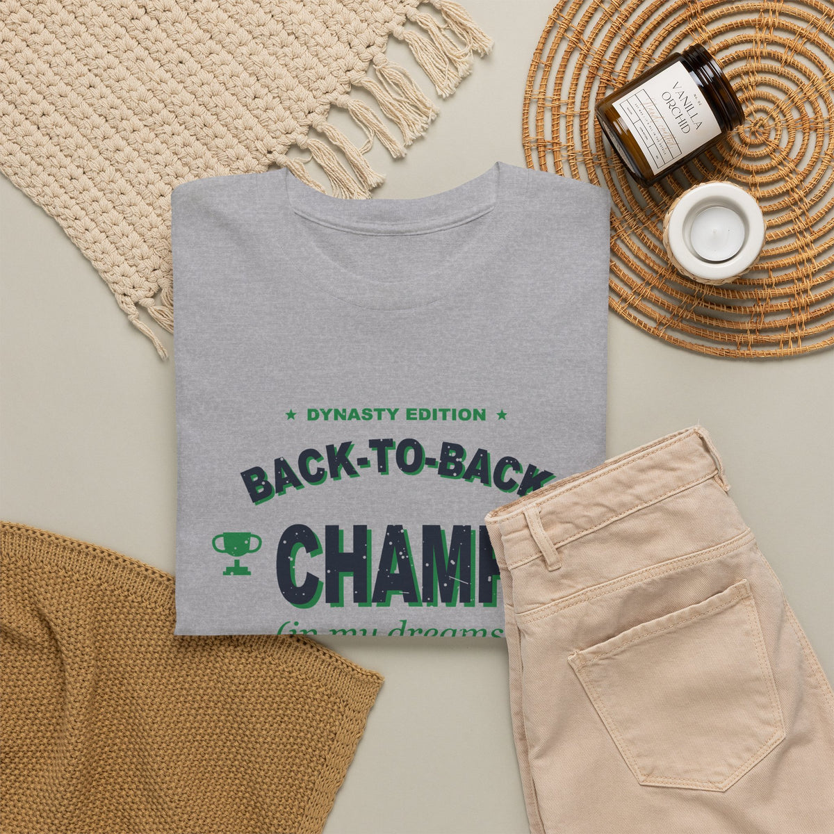 Back-To-Back Champ (In My Dreams) T-Shirt