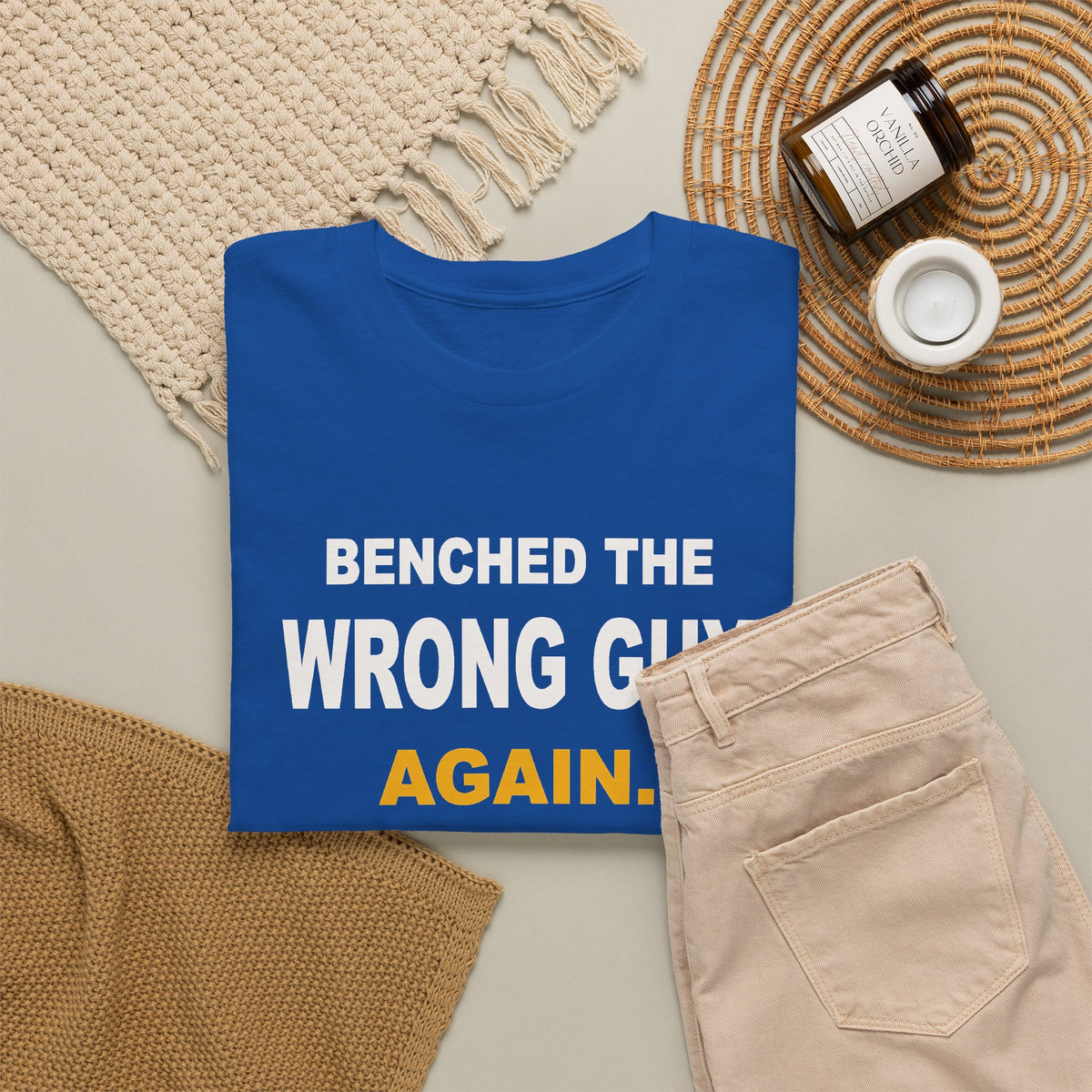 Benched The Wrong Guy Again T-Shirt