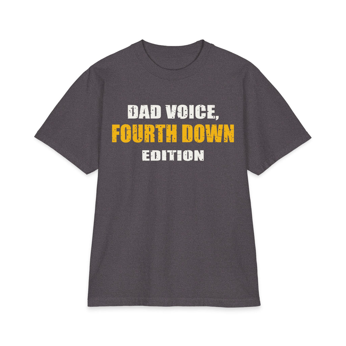 Dad Voice, Fourth Down Edition Max Heavyweight Oversized Tee