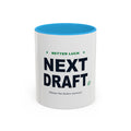 Better Luck Next Draft Two-Tone Mug
