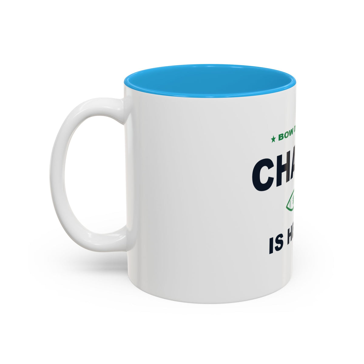 Bow Down. Champ Is Here. Two-Tone Mug