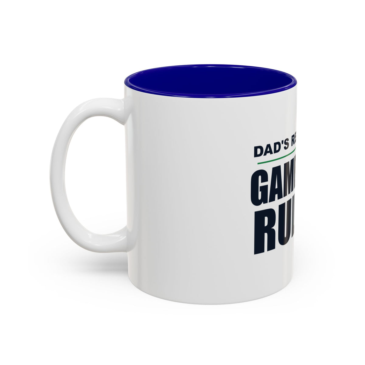 Dad's Recliner. Game Day Rules. Two-Tone Mug
