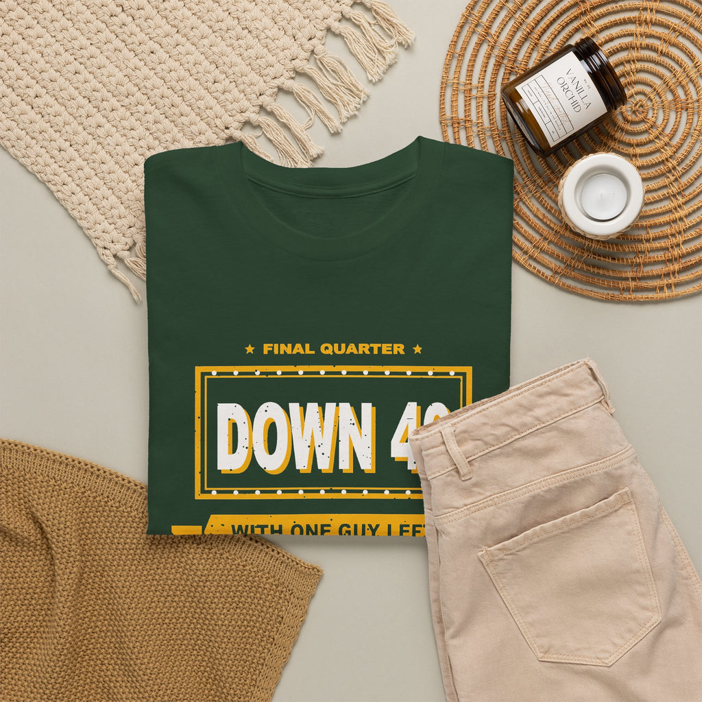 Down 40 With One Guy Left T-Shirt